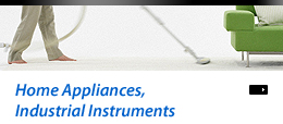 Home Appliances, Industrial Instruments